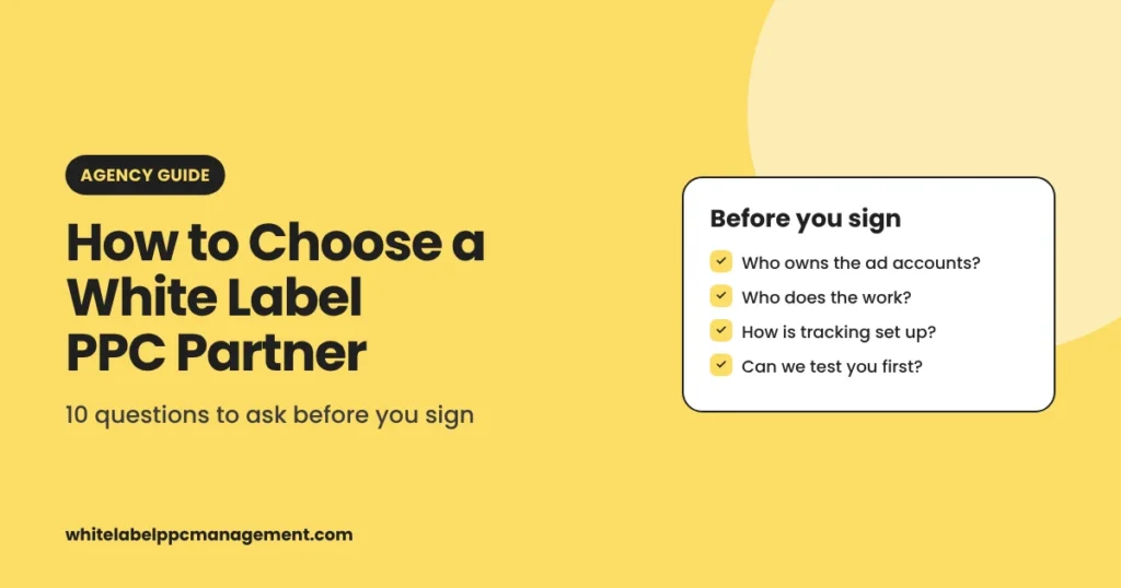 How to choose a white label PPC partner